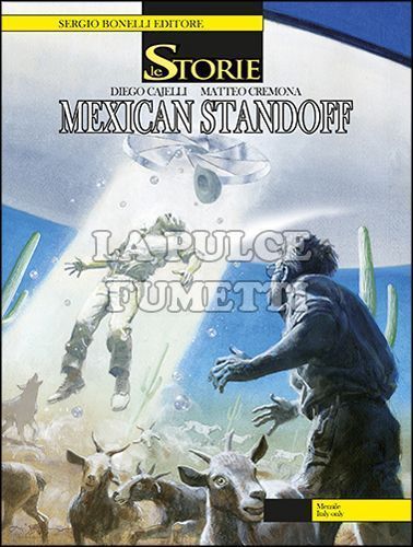 LE STORIE BONELLI #     9: MEXICAN STANDOFF